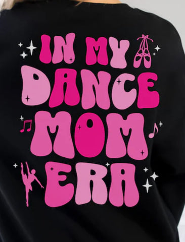 “In my dance my era” T-shirt & sweatshirt listing